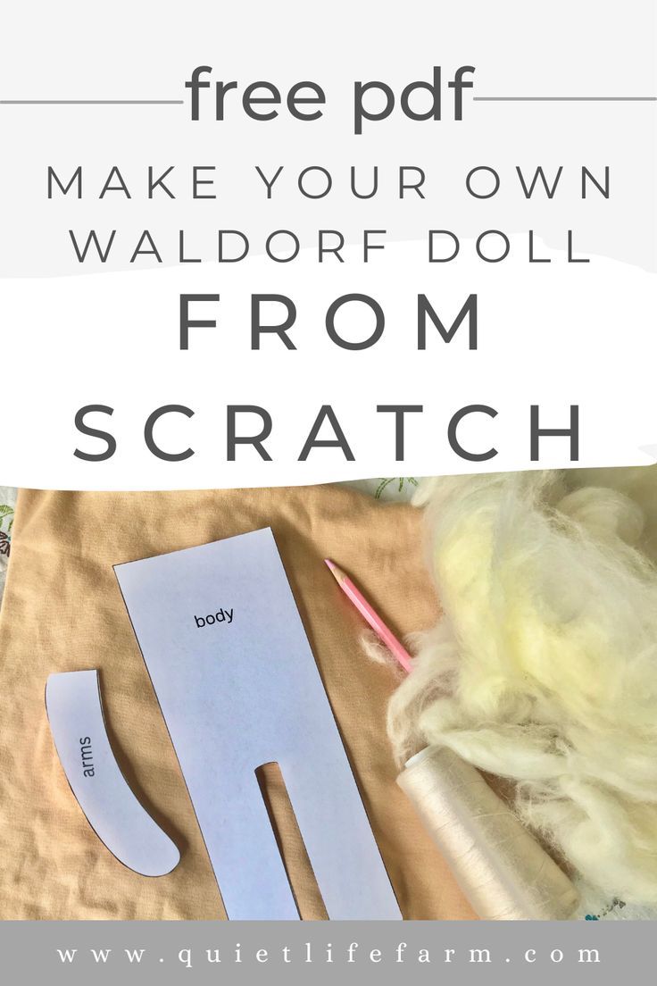 the free printable make your own waldorf doll from scratch with text overlay