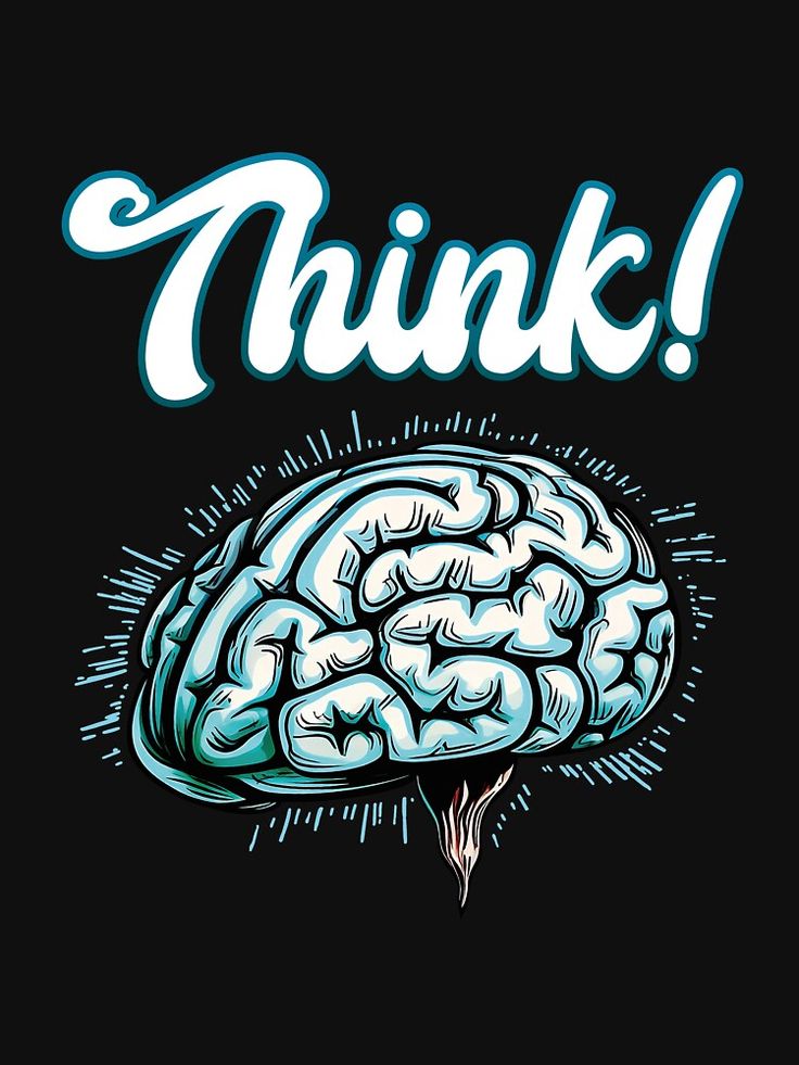 a poster with the words think and a brain on it's side that says think