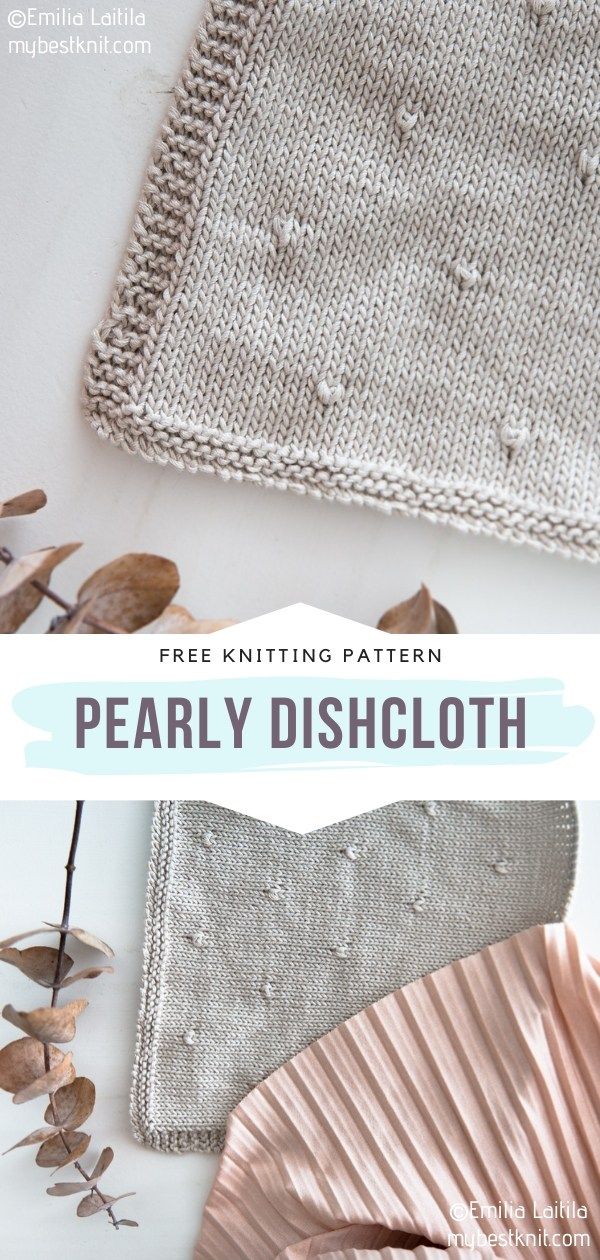 the free knitting pattern for a pearly dishcloth is shown in two different colors