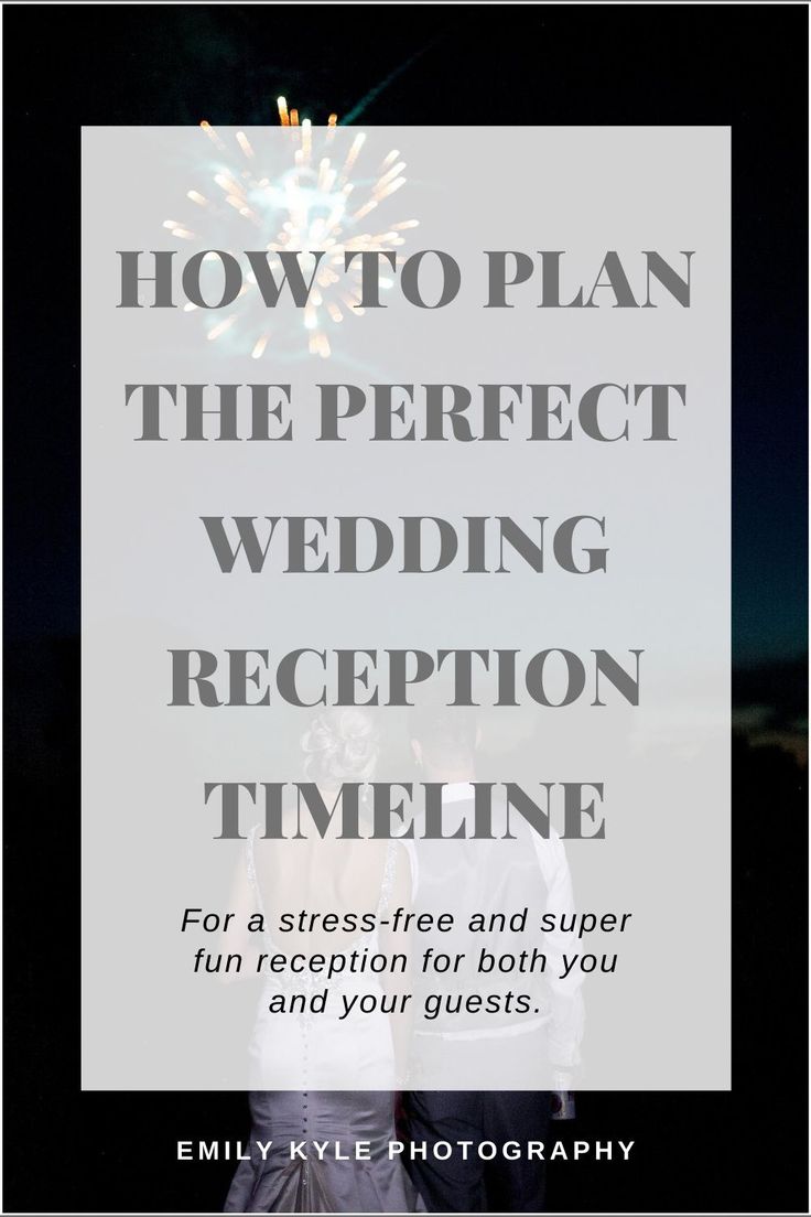 a wedding photo with the words how to plan the perfect wedding reception time on it