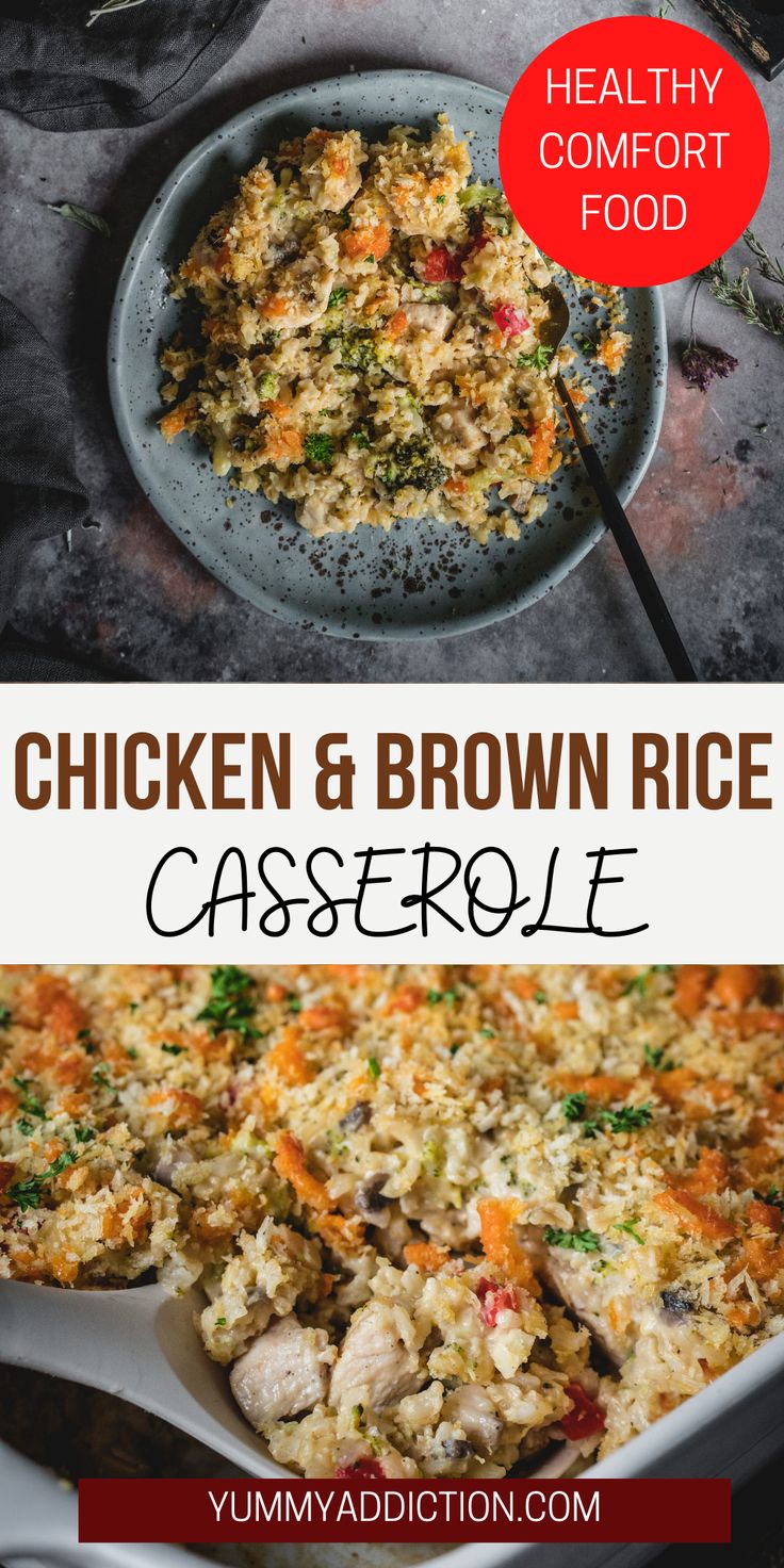 chicken and brown rice casserole in a pan with the words healthy comfort food