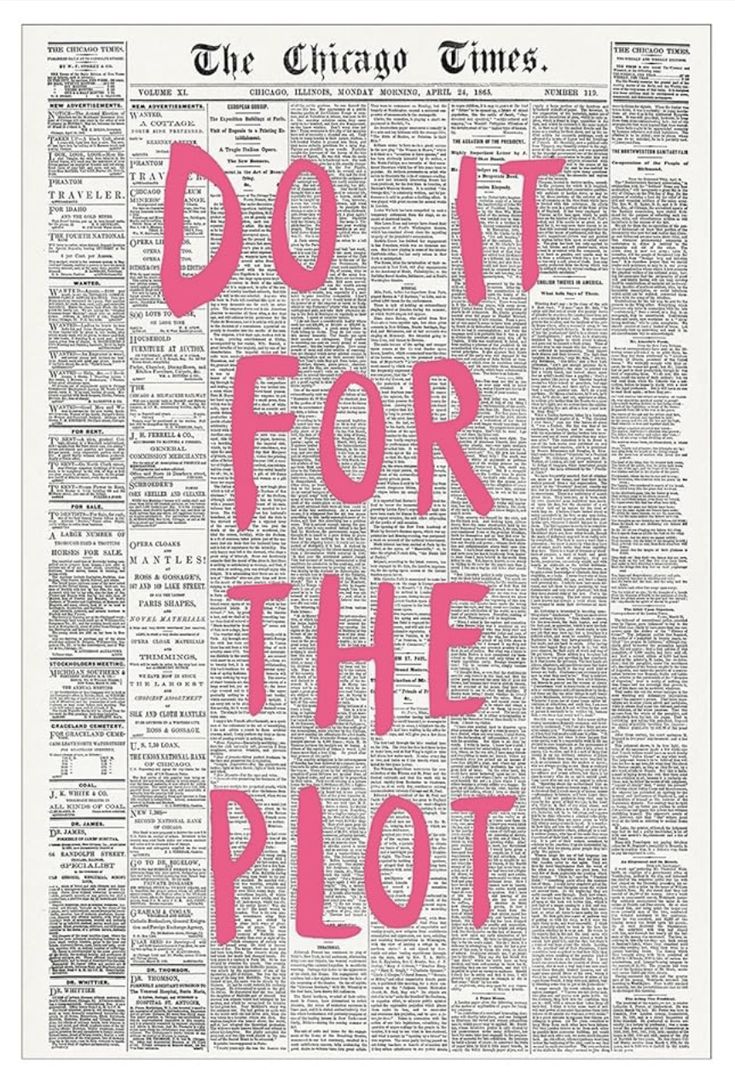 the chicago times'do it for the plot is shown in pink on top of a newspaper