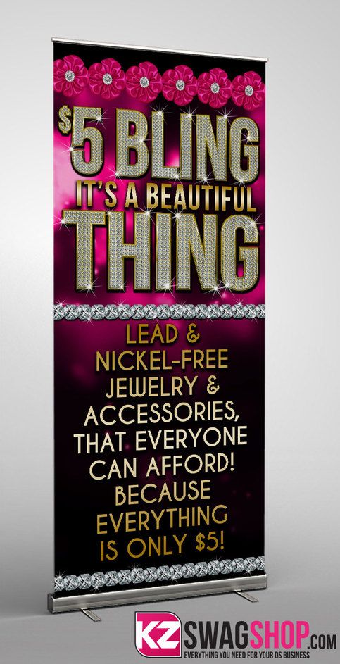 a roll up banner with the words 5 bling it's a beautiful thing