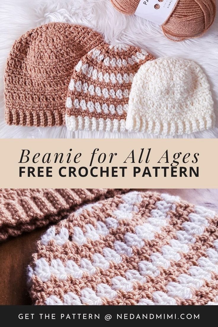 three crocheted hats with text overlay that reads, berrie for all ages free crochet pattern