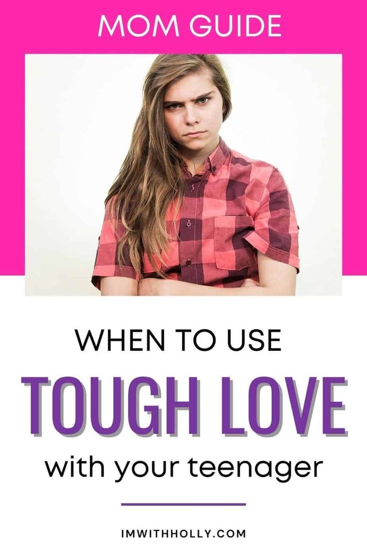 a woman with her arms crossed and the words, when to use tough love with your teenager