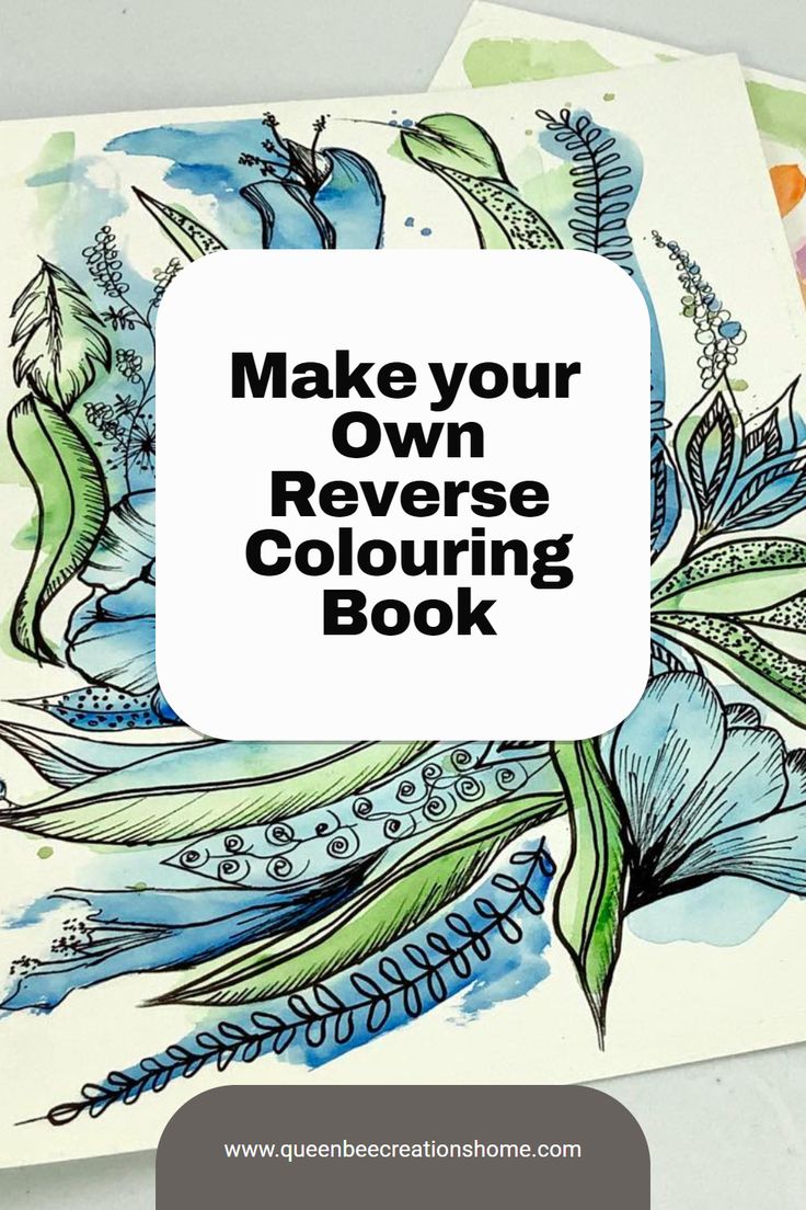 an image of a book with the title make your own reverse coloring book