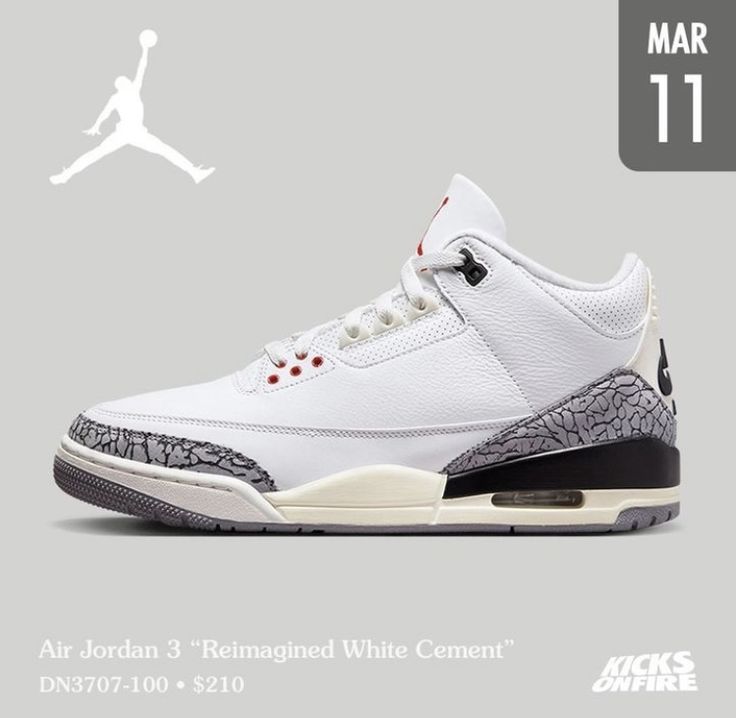 Jordan 3 Reimagined, Back To School Fits, Jordan Shoes Retro, Nike Jordan Retro, White Cement, All Nike Shoes, Shoe Inspo, Air Jordan 3, Jordan 3