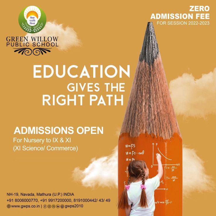 an advertisement for the green willow school education give the right path, with a girl writing on a giant pencil