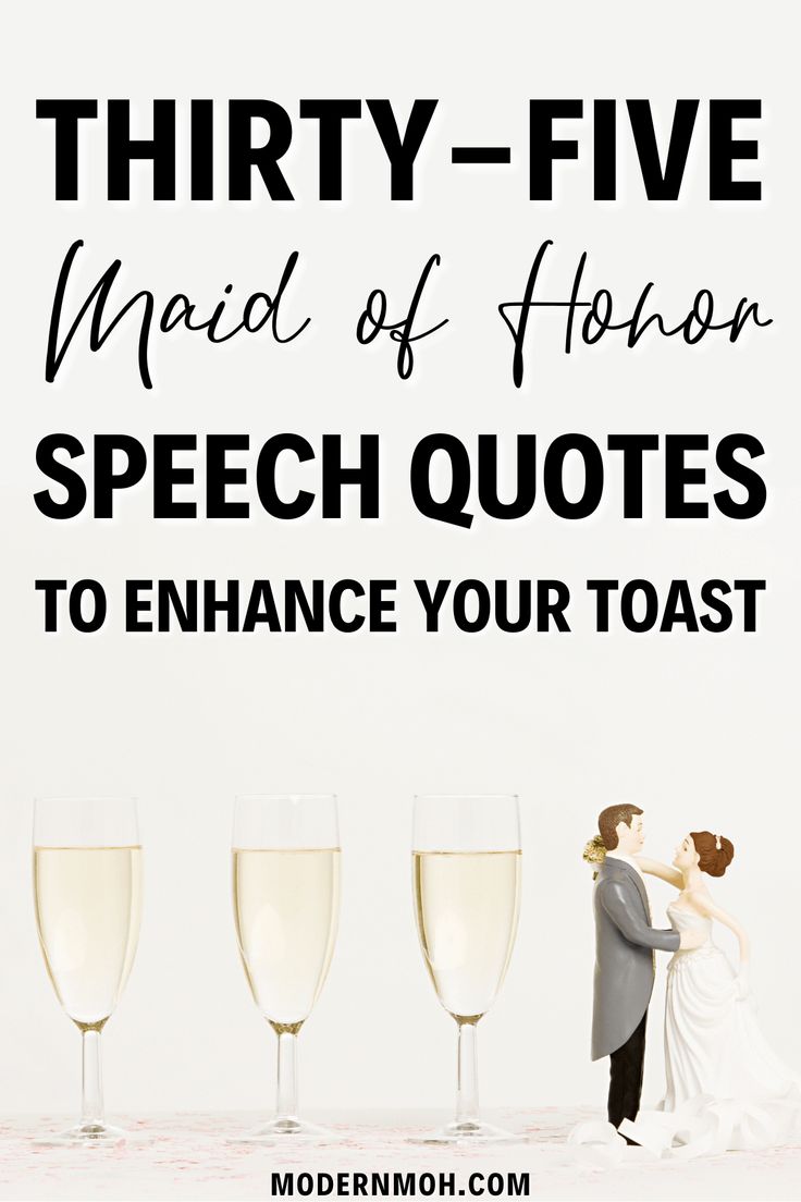 three champagne glasses with the words thirty five maid of floss speech quotes to enhance your toast