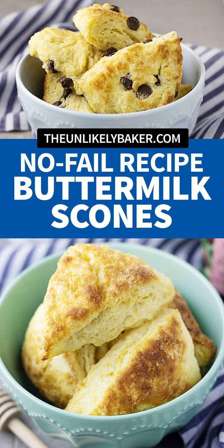 no fail recipe buttermilk scones in a bowl with text overlay that reads, no fail recipe buttermilk scones