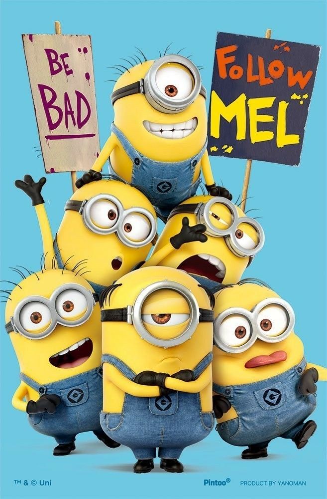 a group of minion characters holding up a sign that says be bad follow mel