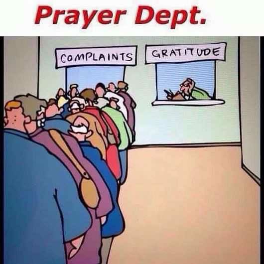 an image of a group of people standing in front of a window with the caption, prayer dept complaints gratitue