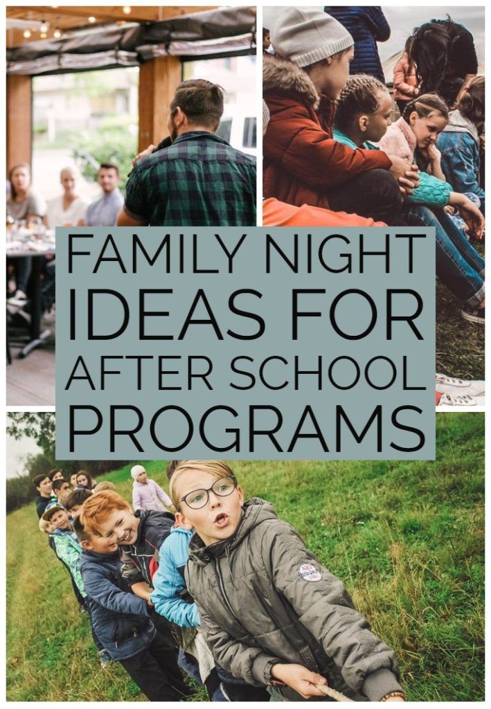 family night ideas for after school programs