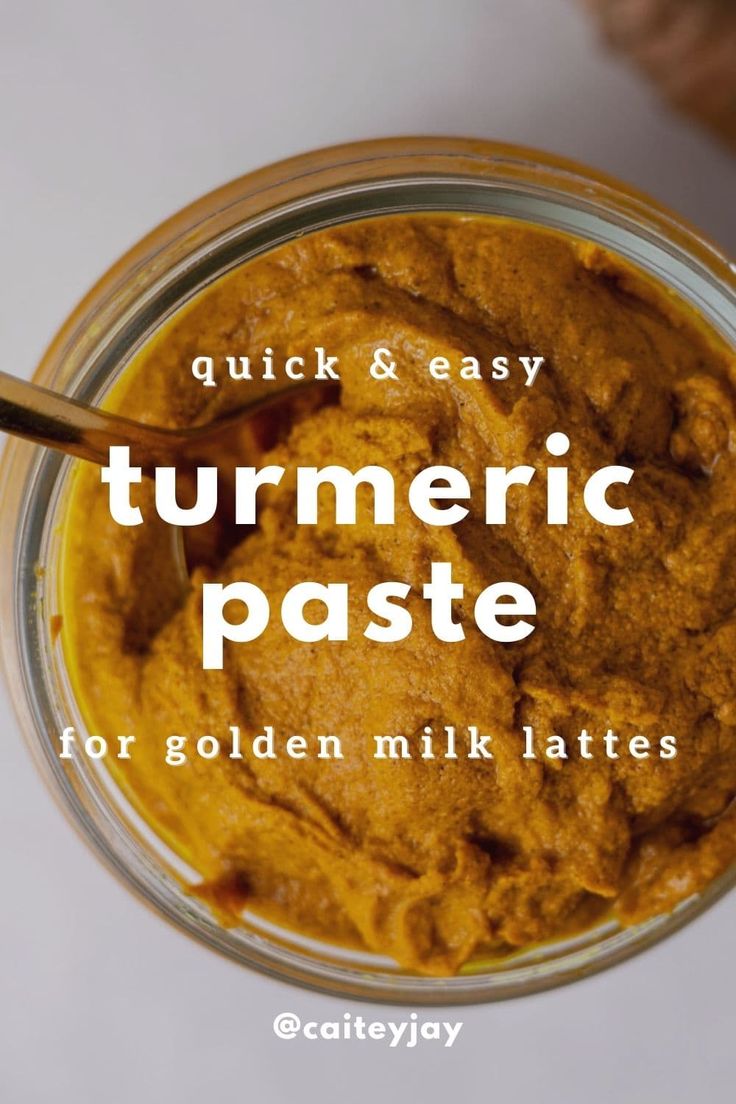 a glass jar filled with hummus and text that reads quick & easy turmic paste for golden milk lattes