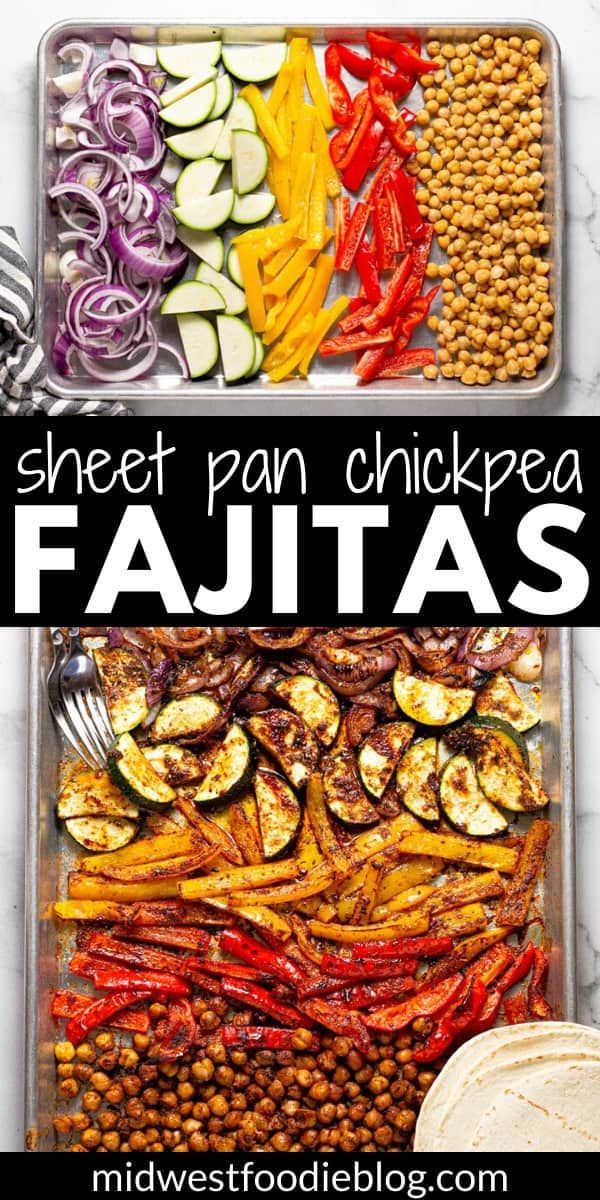 sheet pan chickpea fajitas with beans and vegetables