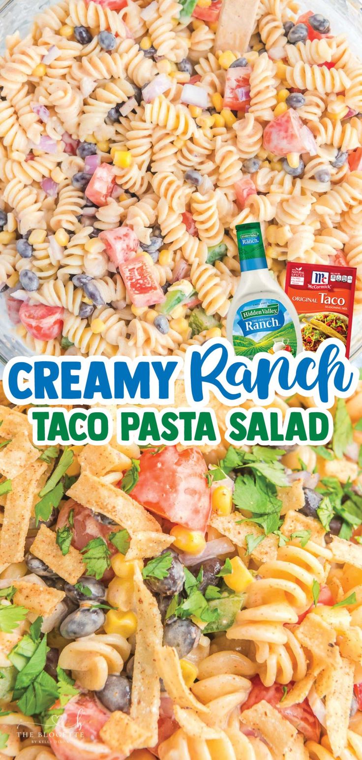 the creamy ranch taco pasta salad is ready to be eaten