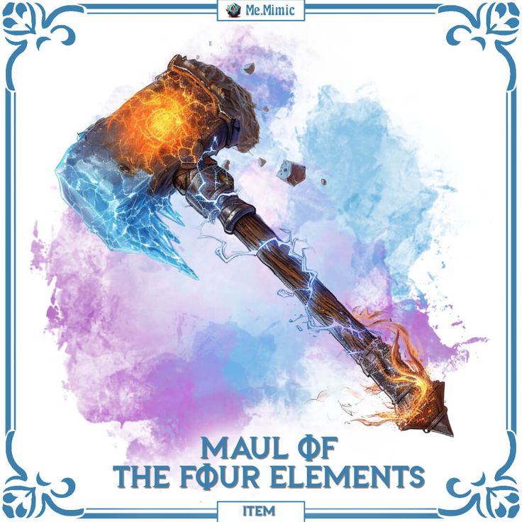 DnD 5e Item Maul of the Four Elements by Me.Mimic Dnd Magic Hammer, Dnd Magic Armor Homebrew, Bard Instruments, Homebrew Items, Cybernetic Arm, Elemental Dragons, Dnd Items, Batman Fan Art, Magical Items