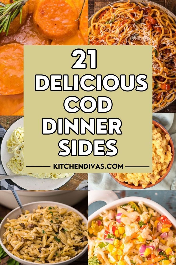 Collage of various side dishes. What Goes Good With Cod Fish, Cod Rice Recipes, Side Dishes With Cod Fish, Sides For Cod Fish, Cod Fish Meals Dinners, Side Dishes For Cod Fish Dinners, Sides With Cod Fish, Side Dishes For White Fish, Cod Fish Side Dishes