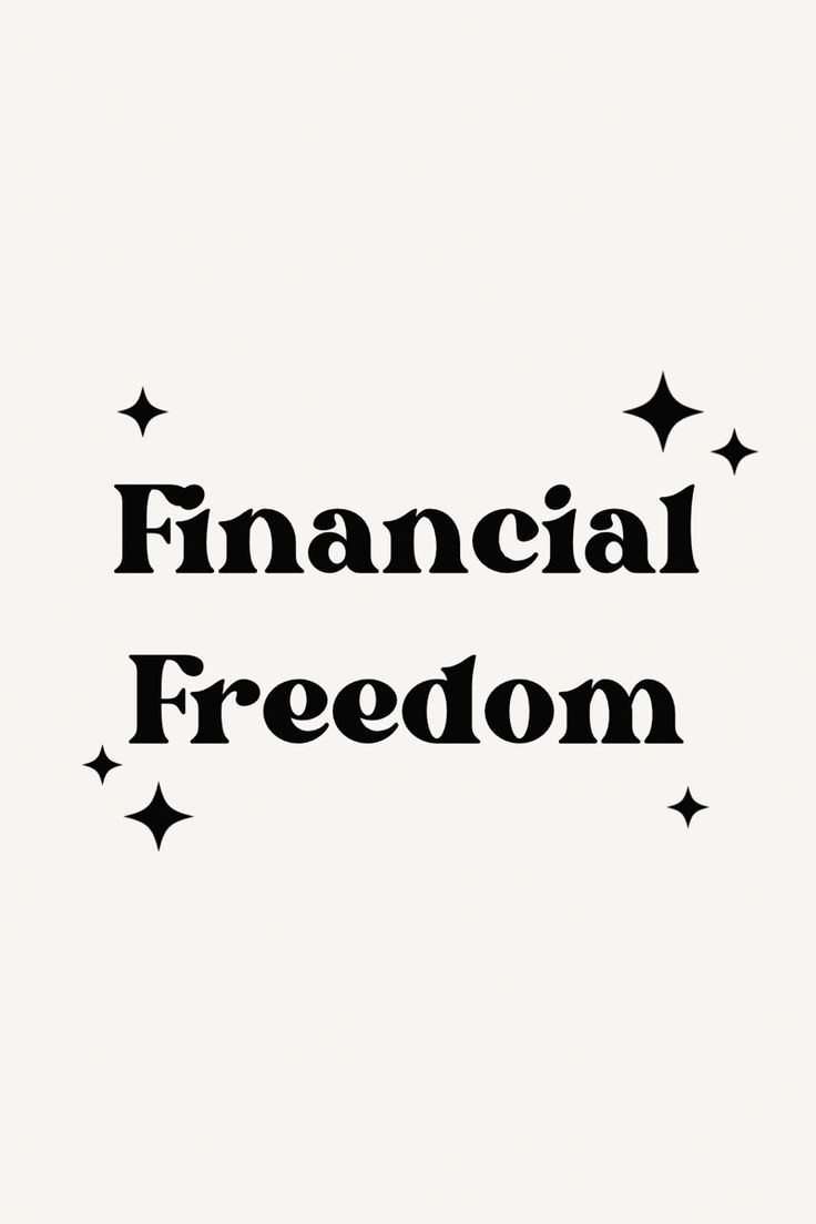 the words financial freedom written in black on a white background