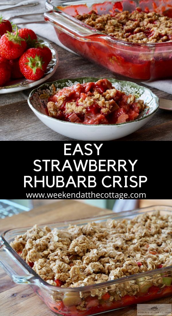 an easy strawberry rhubarb crisp recipe in a casserole dish