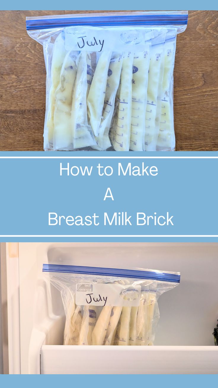 how to make a breast milk brick in the fridge with text overlay that reads, how to make a breast milk block