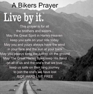 a bikers prayer is shown in black and white with the words, live by it