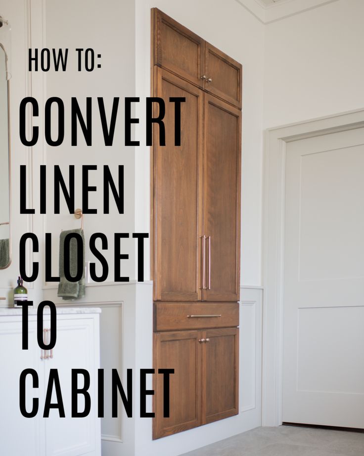 a closet with the words how to convert linen closet to cabinet