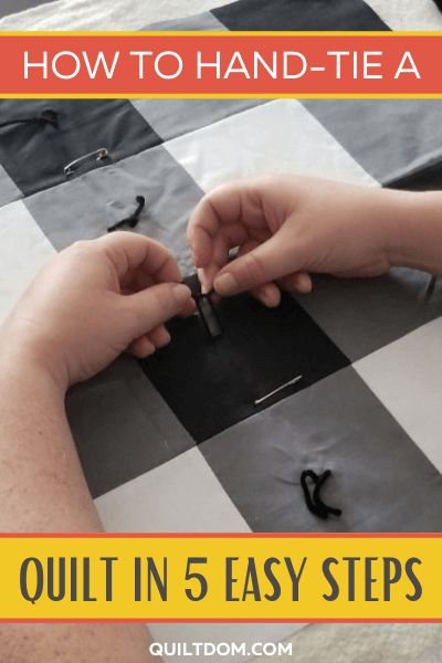 two hands on a chess board with the words, how to hand - tie a quilt in 5 easy steps