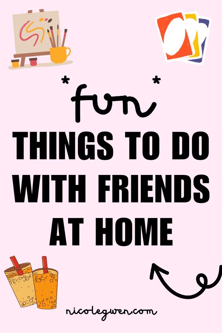 things to do with friends At Home Friend Activities, Things To Do At Home As A Family, At Home Things To Do With Friends, Exciting Things To Do With Friends, Friends Date Ideas At Home, Games To Play With 2 Friends, Fun Best Friend Activities, Fun Things To Do Inside With Friends, Fun Things To Do With Guy Friends