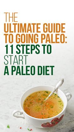 the ultimate guide to going paleo 11 steps to start a paleo diet with this recipe