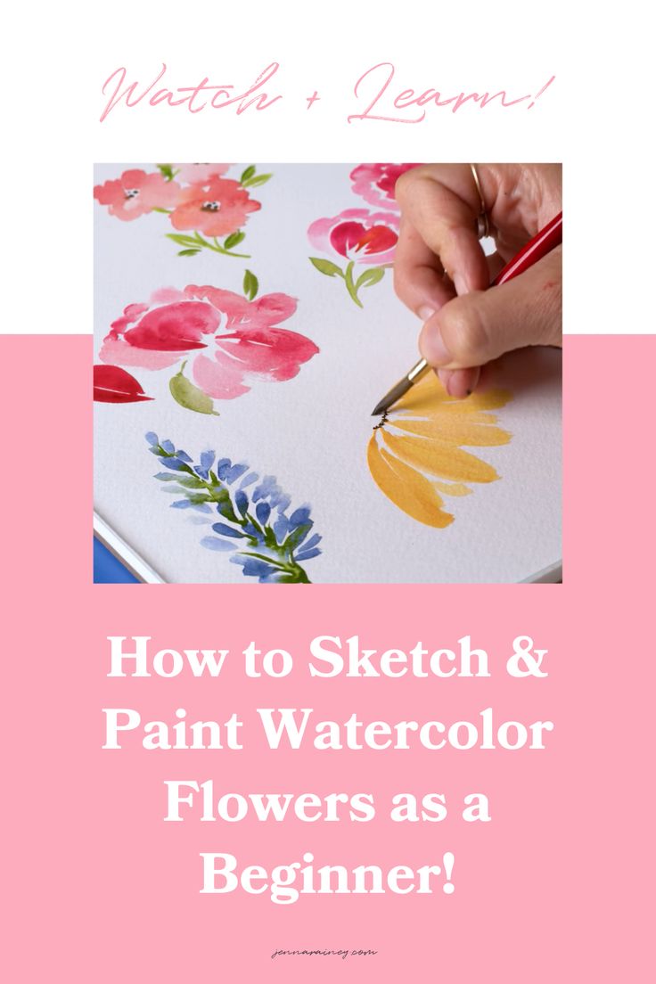 how to sketch and paint watercolor flowers as a beginner with text overlay