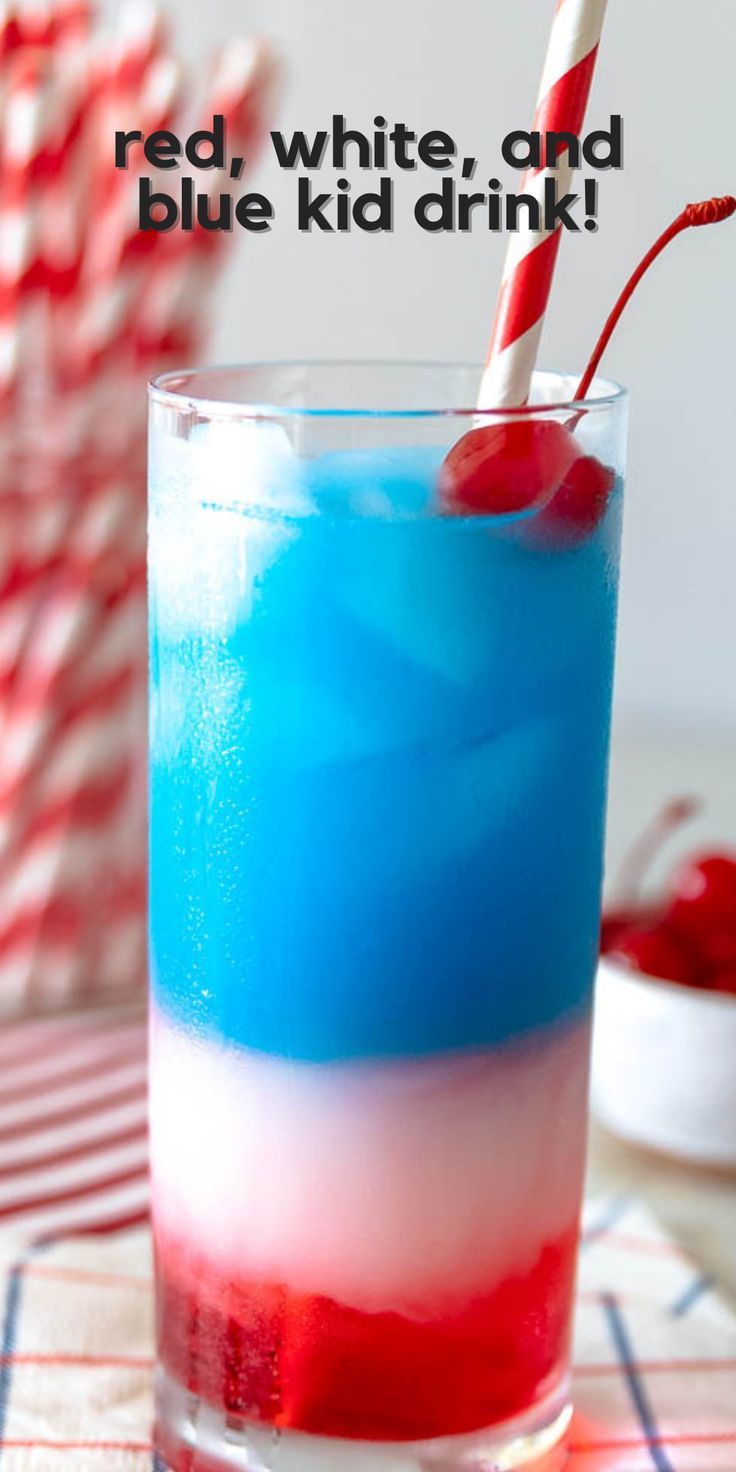 red. white and blue layered drink with cherry Red White Blue Drink, Patriotic Drinks, Fourth Of July Drinks, Blue Drink, Layered Drinks, Kid Friendly Drinks, Blue Drinks, 4th Of July Desserts, Fourth Of July Food