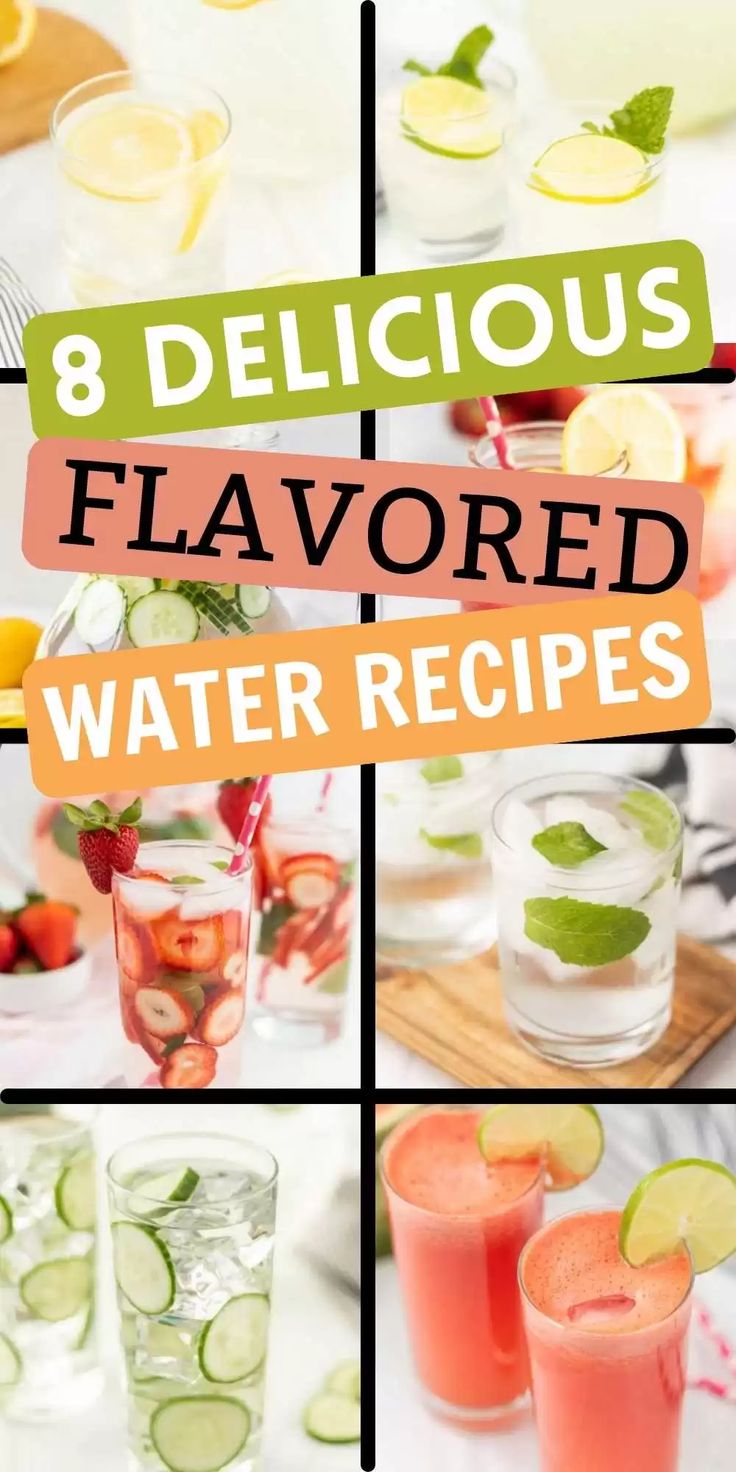 eight delicious flavored water recipes that are perfect for summer