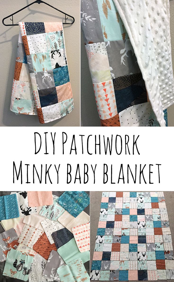 the instructions for how to make a patchwork minky baby blanket that is easy and cheap