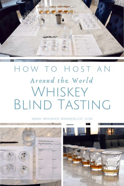 how to host an around the world whiskey blind tasting