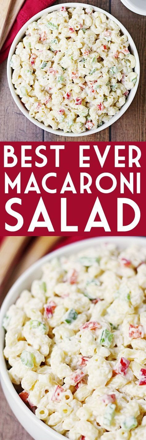 macaroni salad in a white bowl with the words best ever macaroni salad