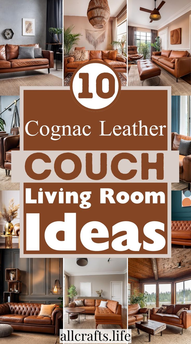 living room with couches, chairs and other furniture in the center text reads cognac leather couch living room ideas