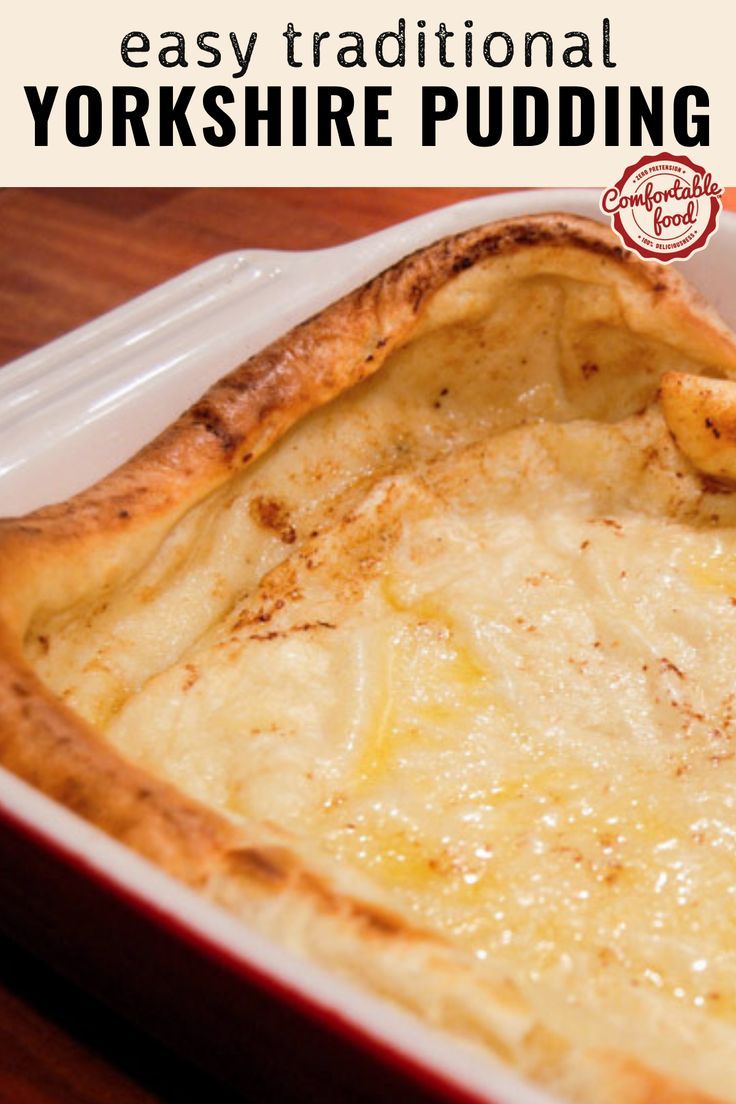 an easy traditional yorkshire pudding recipe in a casserole dish