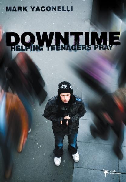 the movie poster for downtime helping teenagers pray