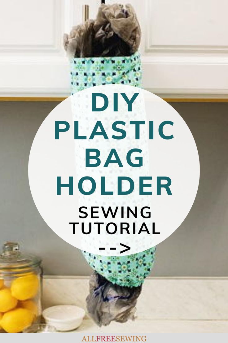 the instructions to make a diy plastic bag holder for sewing and other crafting projects