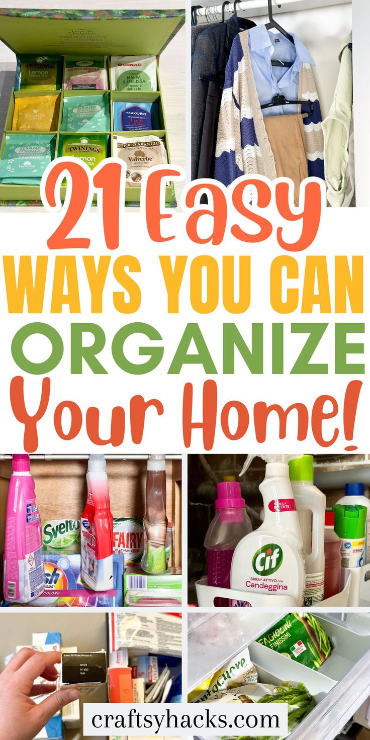 an organized refrigerator with the words 21 easy ways you can organize your home on it