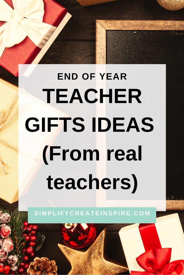 christmas presents with the words end of year teacher gifts ideas from real teachers