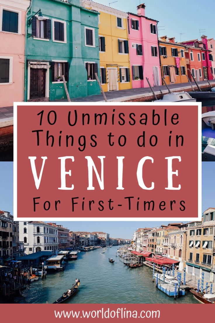 venice with the words 10 unmissable things to do in venice for first - timers