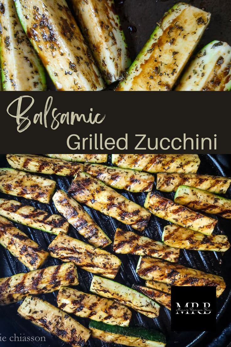 grilled zucchini with balsamic and garlic on top