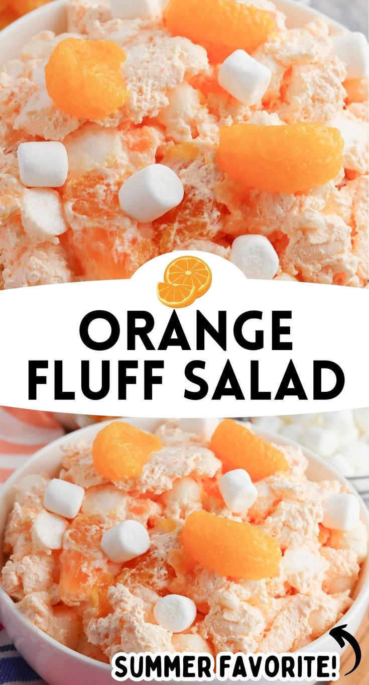 an orange fluff salad with marshmallows in it and the words orange fluff salad above it