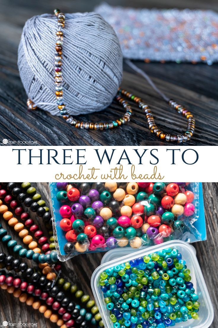 three ways to crochet with beads