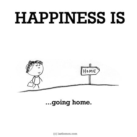 a cartoon drawing of a girl looking at a sign that says happiness is going home