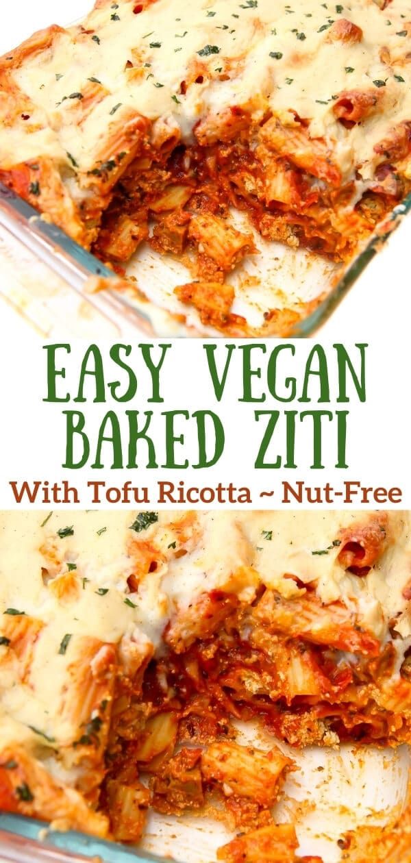 easy vegan baked zitti with tofu ricotta and nut - free sauce