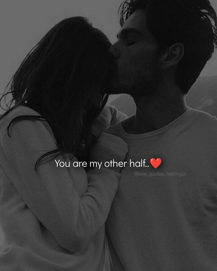 a man and woman kissing each other with the caption you are my other half