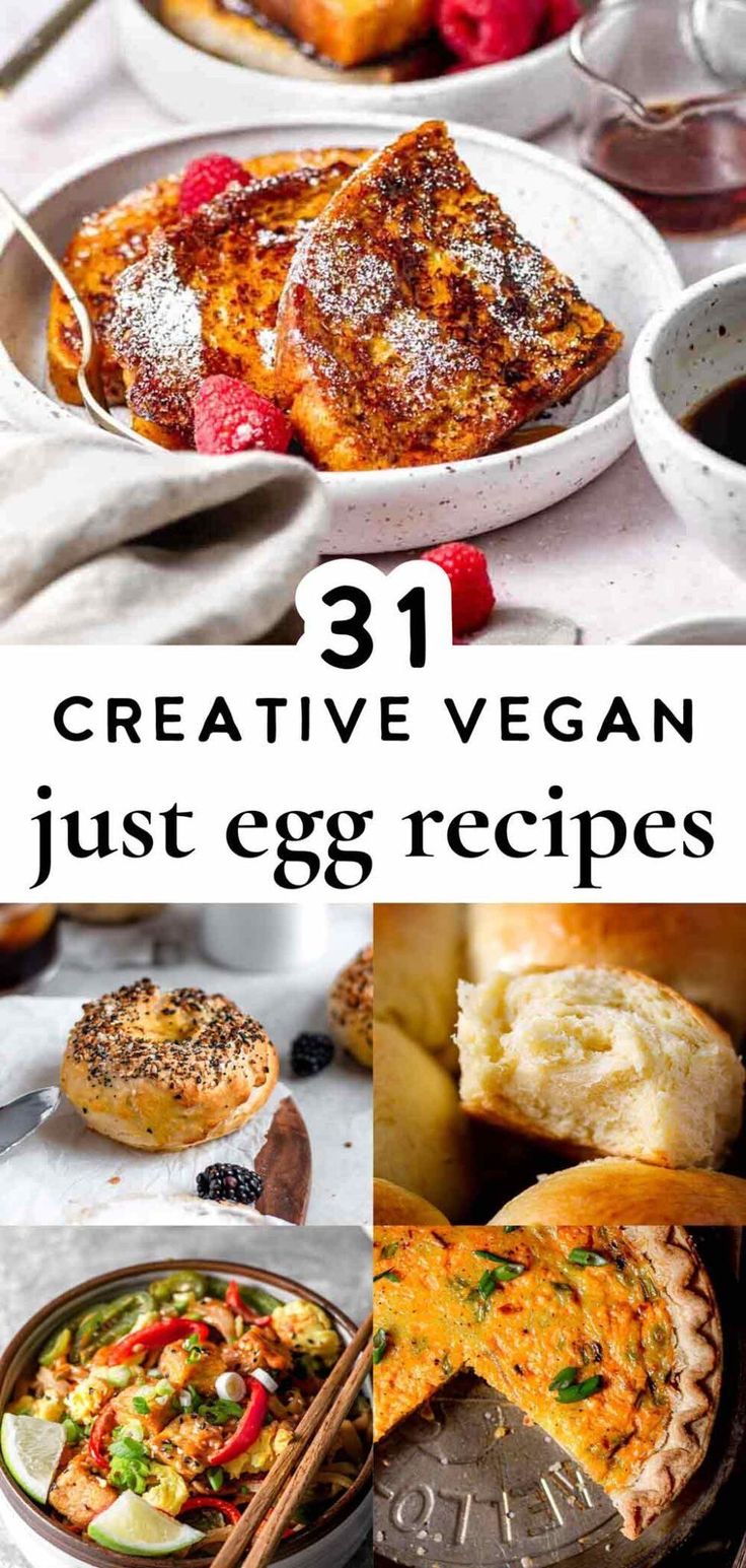 the collage shows different types of food on plates and in bowls, with text overlay that reads 31 creative vegan just egg recipes